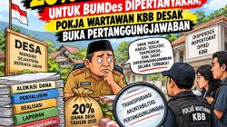 20% Dana Desa untuk BUMDes: Pokja Wartawan KBB Desak Pemda KBB Publikasikan Bukti Pertanggungjawaban